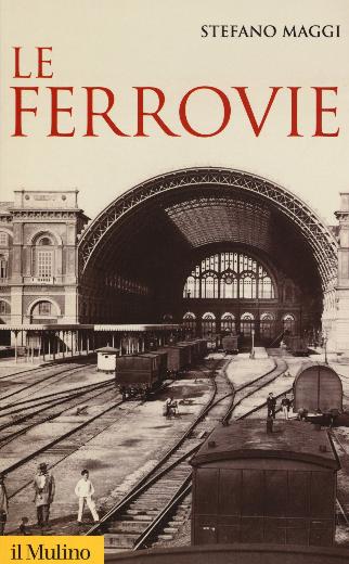 Libro Maggi ferrovie