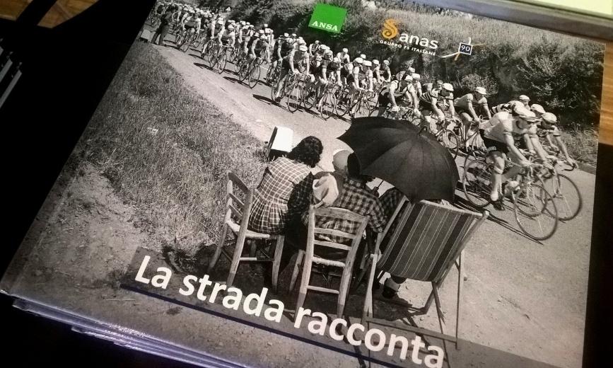 Libro Ansa "La strada racconta" (Foto Archivio Anas) Libro Ansa "La strada racconta" (Foto Archivio Anas)