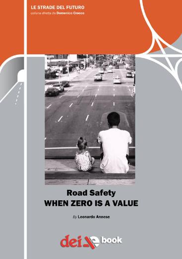 Road Safety - When Zero is a Value