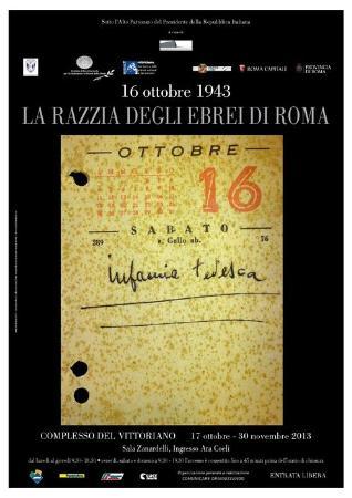 Mostra, "16 ottobre 1943. La razzia degli ebrei di Roma"