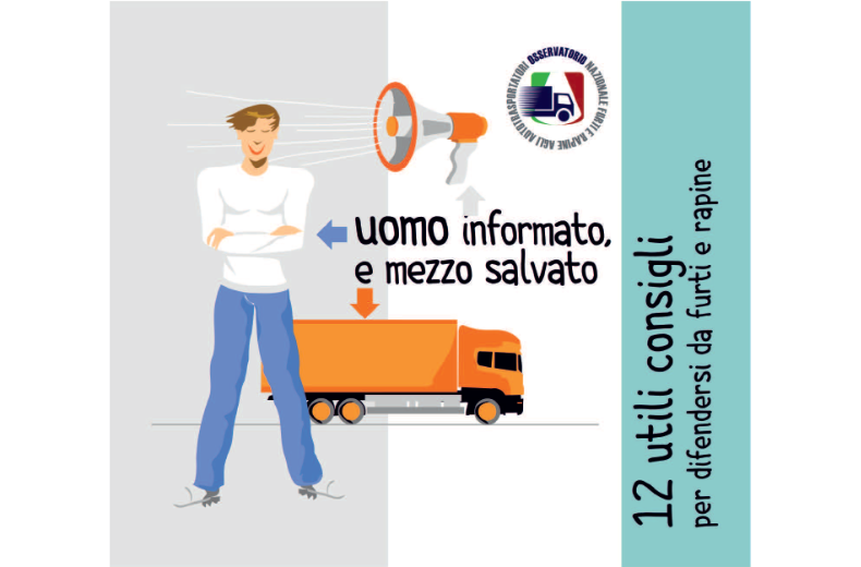 Pubblicato il vademecum delle buone prassi elaborato dall'Osservatorio nazionale sui furti e le rapine ai danni degli autotrasportatori